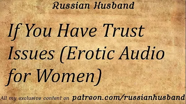 If You Have Trust Issues (Erotic Audio for WomenDrive Videolarını göster